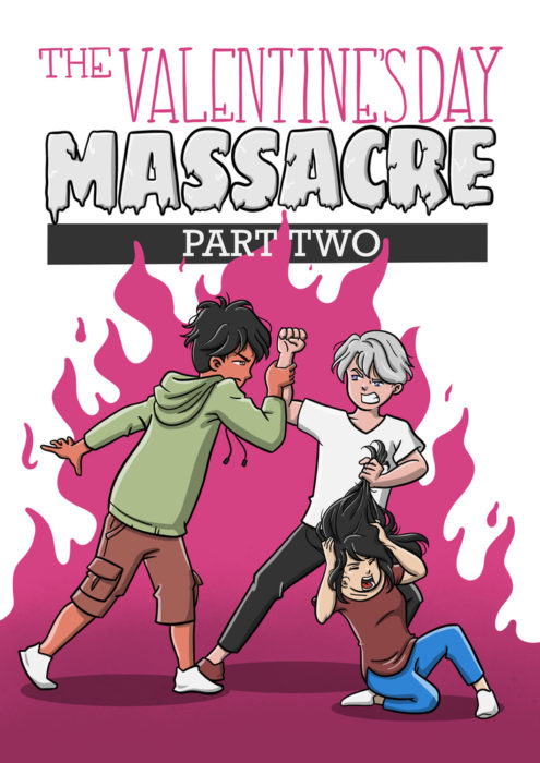 Cover artwork for "The Valentine's Day Massacre Pt. 2"