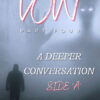 The Vow Pt. 4a - A Deeper Conversation - Image 2