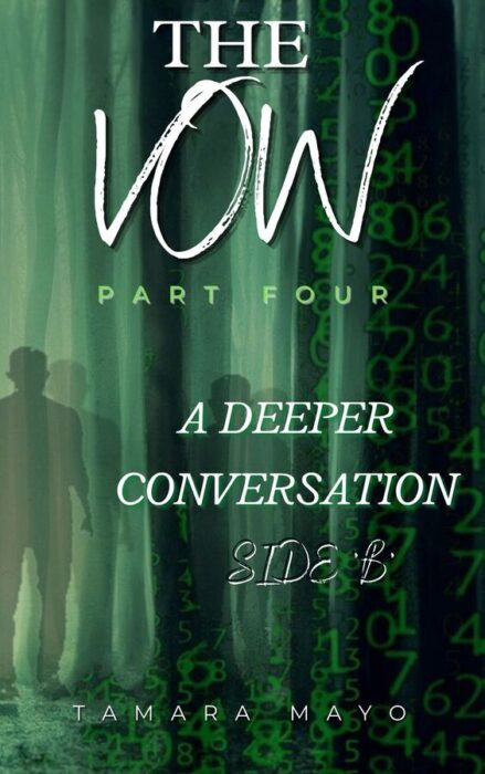 The Vow Pt. 4b - Conversations About Creations